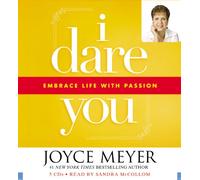 I Dare You: Embrace Life with Passion
