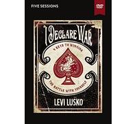 I Declare War Video Study: Four Keys to Winning the Battle with Yourself [DVD]
