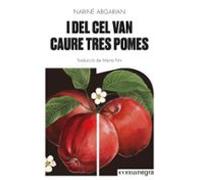 I del cel van caure tres pomes