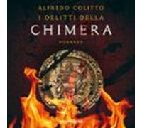 I Delitti Della Chimera (audiolibro)