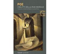 I delitti della Rue Morgue (I grandi libri)