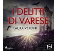 I Delitti Di Varese (audiolibro)