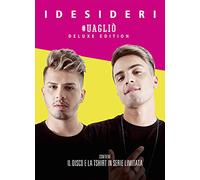 I Desideri - #Uaglio'