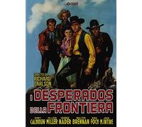 I Desperados Della Frontiera [Italia] [DVD]