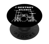 I Destroy Silence Funny Drummer Music Band Chiste PopSockets PopGrip Adhesivo