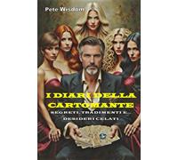 I DIARI DELLA CARTOMANTE: Segreti, tradimenti e desideri celati