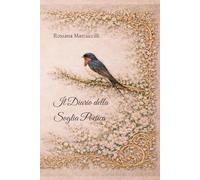 I Diari della Rondine: Volume 3: Il Diario della Soglia Poetica