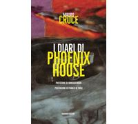 I diari di Phoenix House