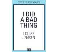 I Did A Bad Thing (ebook)