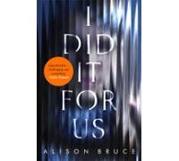 I Did It For Us (ebook)