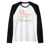 I Did It I'm Done I Got Through It I'm Finished I'm A Chemo Camiseta Manga Raglan