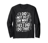 I Did Not Do It Oh Wait That Yes I Did Do That - Manga Larga