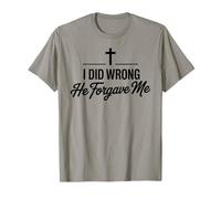 I Did Wrong He Forgive Me Encouraging Christian Mindset Camiseta