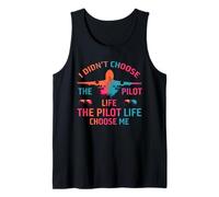 I didn’t Choose The Pilot Life, The Pilot Life Chose me Camiseta sin Mangas