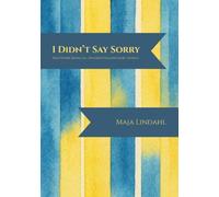 I Didn’t Say Sorry: And Other Bilingual Swedish-English Short Stories