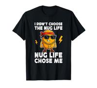 I Didn'T Choose Nug Life Chicken Nugget Meme Funny Food Camiseta