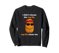 I Didn'T Choose Nug Life Chicken Nugget Meme Funny Food Sudadera
