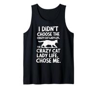 I Didn'T Choose The Crazy Cat Lady Life Funny Cat Lover Camiseta sin Mangas