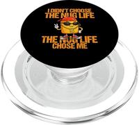 I Didn't Choose The Nug Life The Nug Life Chose Me Funny PopSockets PopGrip para MagSafe