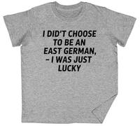 I Didnt Choose To Be An East German Grey Kids Unisex T-Shirt tee