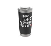 I Didn't Fart My Ass Blew You a Kiss Funny Fart Joke for Dad Vaso térmico de acero inoxidable de doble pared