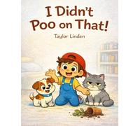 I Didn't Poo on That!