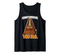 I Didn'T Speed Up You Did Funny Band Kid Tempo Joke Camiseta sin Mangas