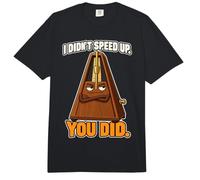 I Didn'T Speed Up You Did Funny Band Kid Tempo Joke Comfort Colors Adult Heavyweight T-Shirt