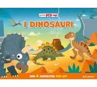 I dinosauri. Ediz. illustrata (Giocapopup)