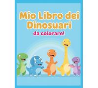 I Dinosauri Pazzi! 24 disegni: Libro da colorare per bambini con venti amici preistorici.
