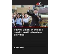 I diritti umani in India: il quadro costituzionale e giuridico
