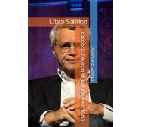 I discorsi celebri di Enrico Mentana: Libro Satirico (Libri satirici: i discorsi celebri di personaggi politici e celebrità)
