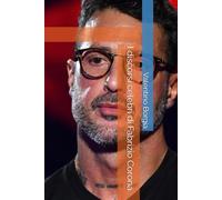 I discorsi celebri di Fabrizio Corona (Libri satirici: i discorsi celebri di personaggi politici e celebrità)