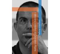I discorsi celebri di Giovanni Floris (Libri satirici: i discorsi celebri di personaggi politici e celebrità)