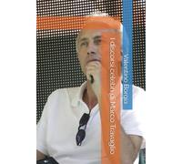 I discorsi celebri di Marco Travaglio (Libri satirici: i discorsi celebri di personaggi politici e celebrità)