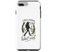 I Do A Thing Called What I Want Cowgirl Western Graphic Carcasa para iPhone 7 Plus/8 Plus