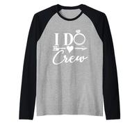 I Do Crew Group - Fiesta de Despedida de Soltera a Juego Camiseta Manga Raglan