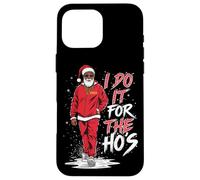 I Do It For The HOS Afro American Afro Santa Christmas Carcasa para iPhone 16 Pro MAX