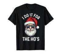 I Do It For The Ho'S Funny Christmas Claus Face Gafas de Sol Camiseta