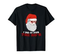 I Do It For The Ho'S I Rude Santa Clause I Christmas Camiseta gráfica económica