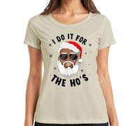 I Do It for The Ho's Santa Claus Regalo Divertido Camiseta Mujer, naturaleza, XXL