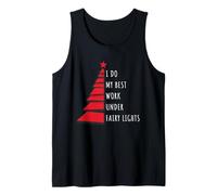 I Do My Best Work Under Fairy Lights Christmas Holiday Season Camiseta sin Mangas