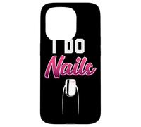 I Do Nails Nail Technician Nail Tech Artista Manicurista Mujer Carcasa para iPhone 15 Pro