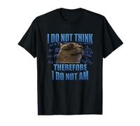 I Do Not Think Therefore I Do Not Am Funny Cat Meme Camiseta