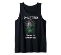 I Do Not Think Therefore I Do Not Am Sign Funny Overthinking Camiseta sin Mangas