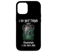 I Do Not Think Therefore I Do Not Am Sign Funny Overthinking Carcasa para iPhone 12/12 Pro