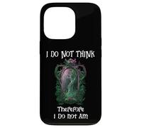 I Do Not Think Therefore I Do Not Am Sign Funny Overthinking Carcasa para iPhone 13 Pro