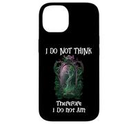 I Do Not Think Therefore I Do Not Am Sign Funny Overthinking Carcasa para iPhone 14