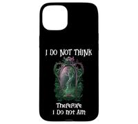 I Do Not Think Therefore I Do Not Am Sign Funny Overthinking Carcasa para iPhone 15 Plus
