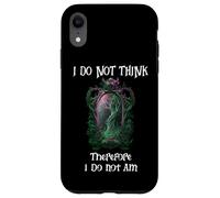 I Do Not Think Therefore I Do Not Am Sign Funny Overthinking Carcasa para iPhone XR